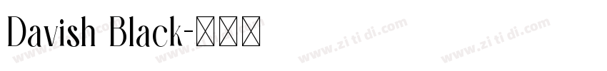 Davish Black字体转换 Davish Black字体转换